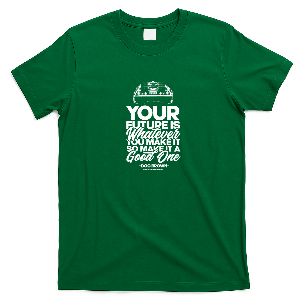 The Future Is What You Make It T-Shirt - Irish Green
