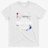 Best Truckin’ Dad Trucker T-Shirt - White