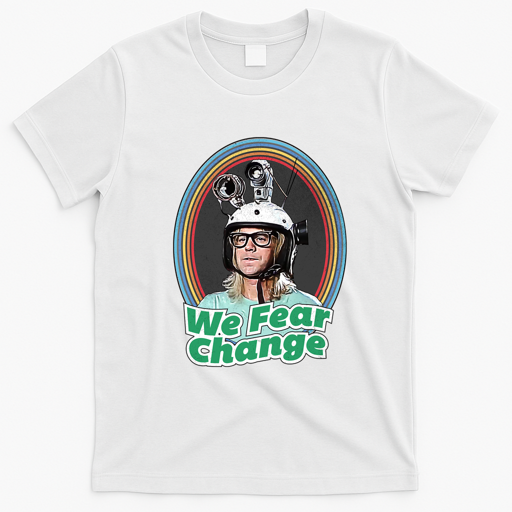 We Fear Change Retro Graphic Tee - White