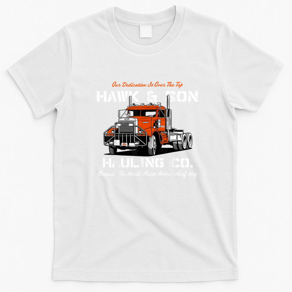 Hawk & Son Hauling Company Vintage T-Shirt - White