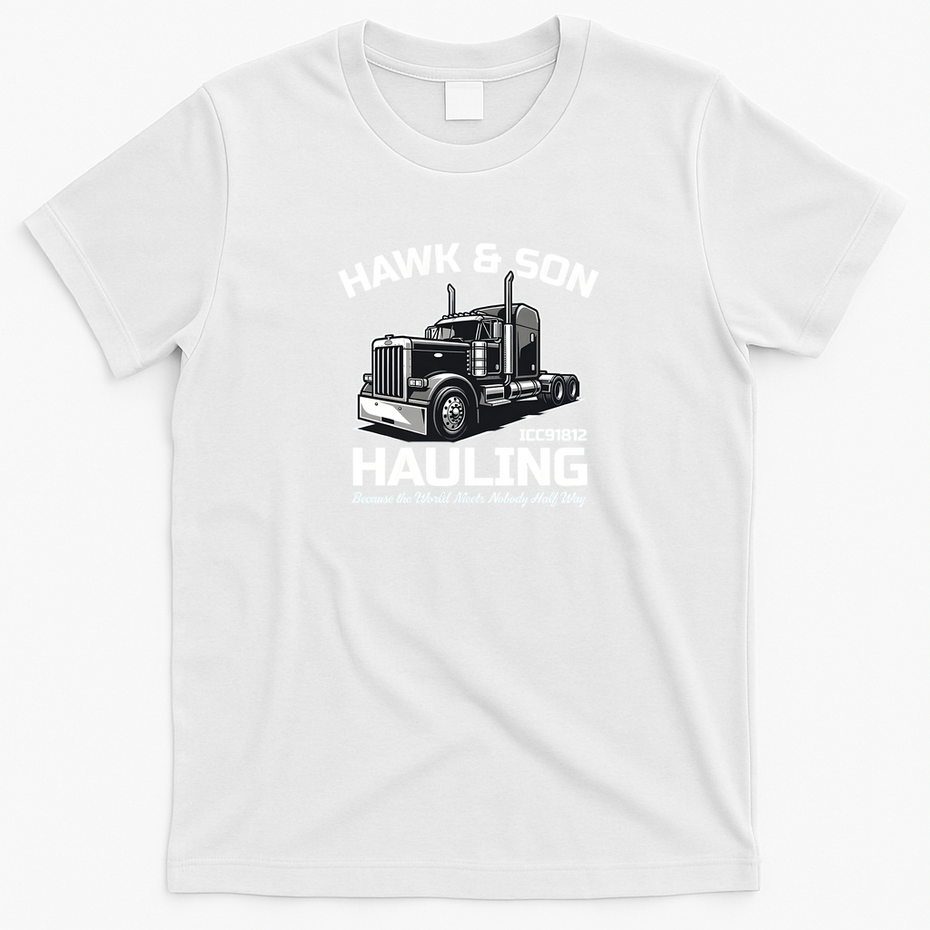 Hawk & Son Hauling Trucking Company Vintage T-Shirt - White