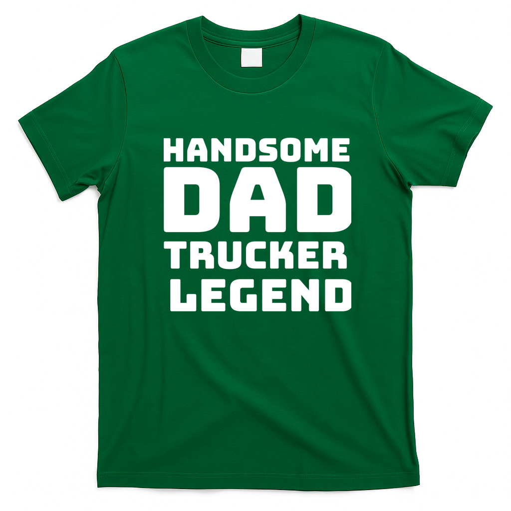 Handsome Dad Trucker Legend Graphic T-Shirt - Irish Green