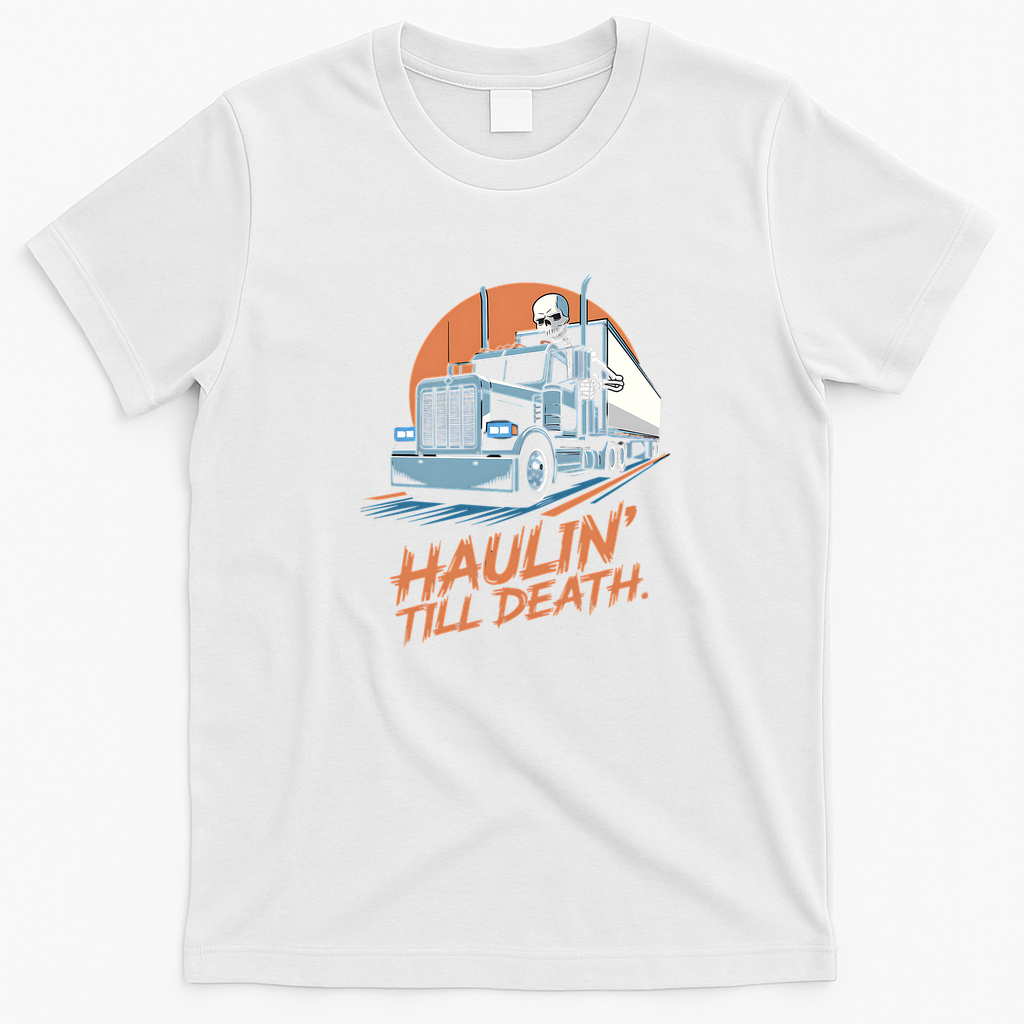 Haulin’ Till Death Skeleton Trucker Tee - White