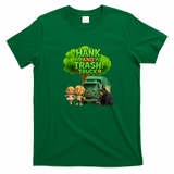 Hank and Trash Truck – Cute Kids & Animal Friends Cartoon Graphic T-Shirt - Irish Green