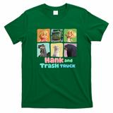 Hank and Trash Truck – Cute Cartoon Friends Collection Graphic T-Shirt - Irish Green