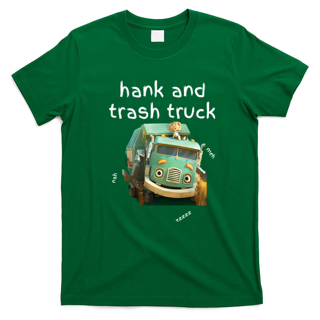 Hank and Trash Truck Classic Graphic Tee - Irish Green