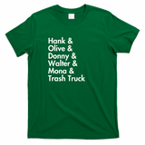 Hank and Trash Truck Heritage T-Shirt No. 17 - Irish Green