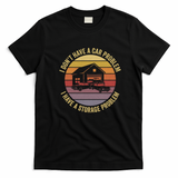Car Storage Problem Funny T-Shirt - Black
