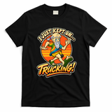 I Just Kept On Trucking T-Shirt - Black
