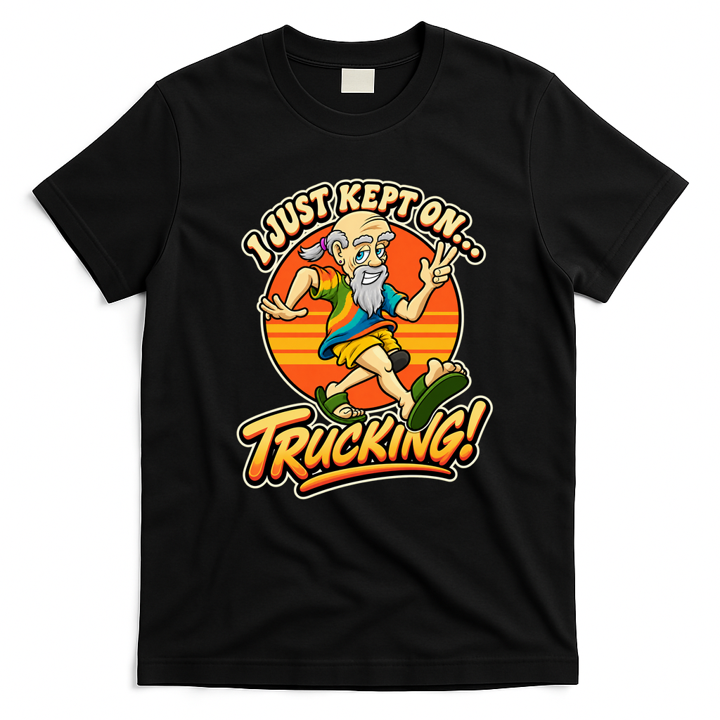 I Just Kept On Trucking T-Shirt - Black
