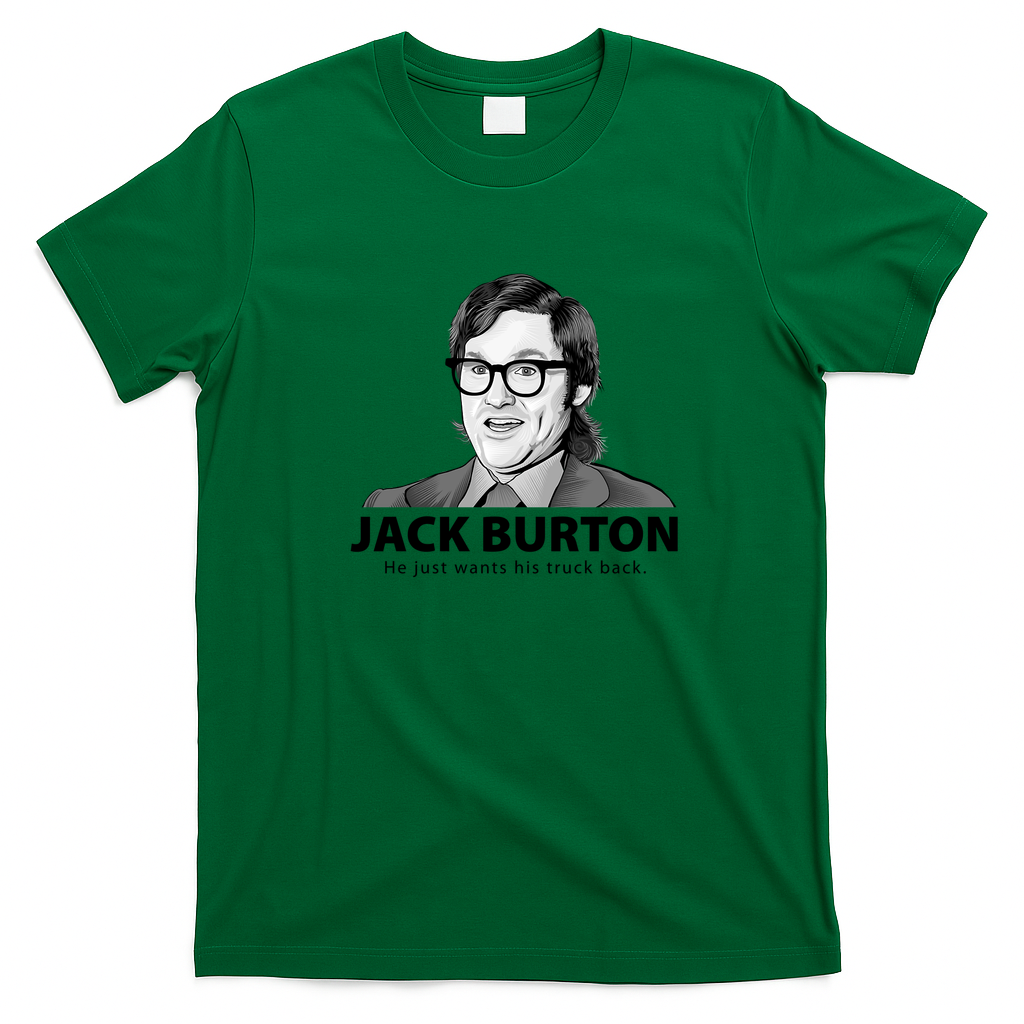 Jack Burton Wants His Truck Back T-Shirt - Irish Green