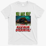 Maximum Overdrive Classic Movie T-Shirt - White