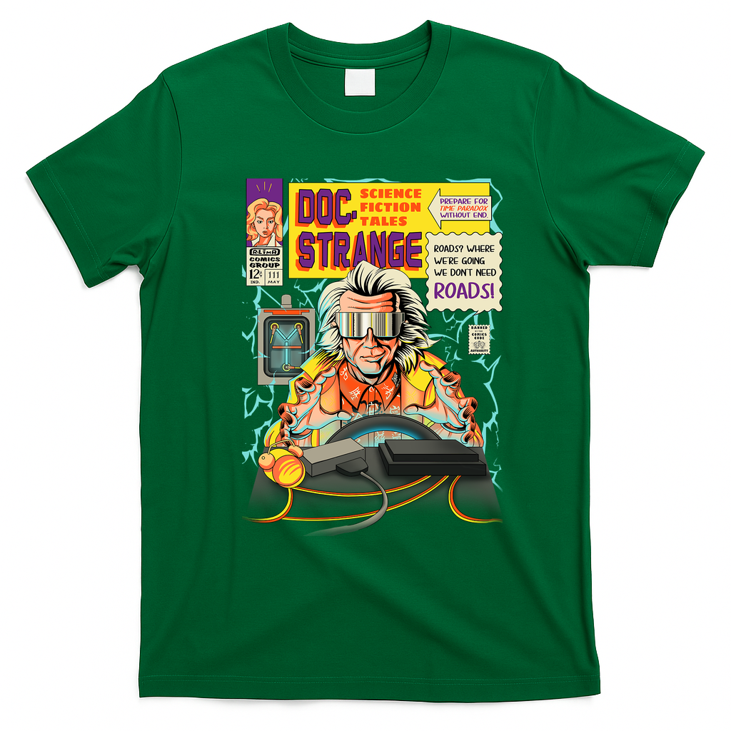 Roads? We Don’t Need Roads T-Shirt - Irish Green