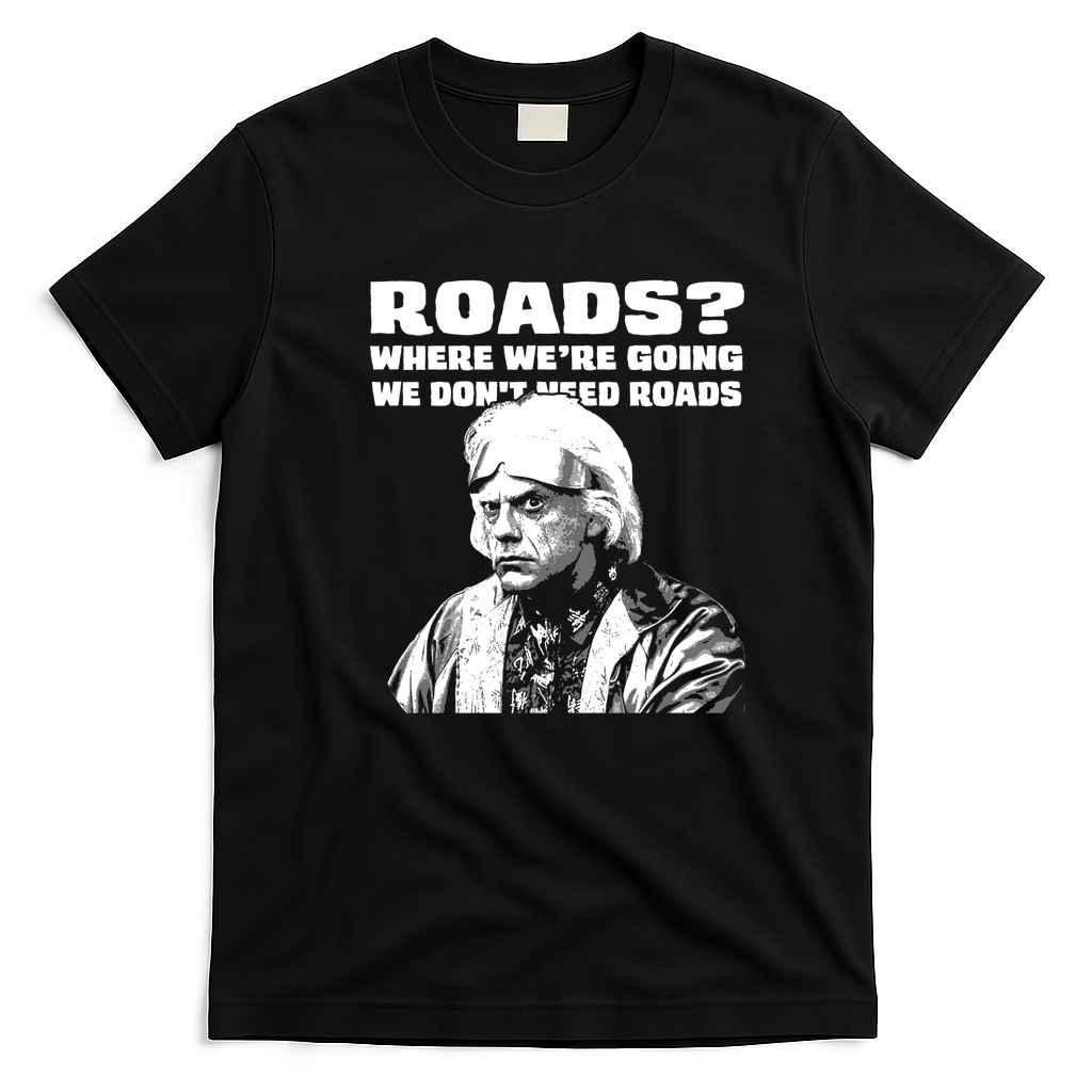 Roads? Graphic T-Shirt - Black
