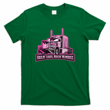 Haulin’ Loads, Makin’ Memories T-Shirt - Irish Green