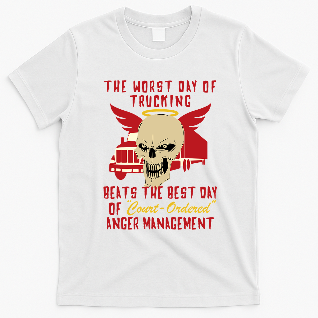 A Bad Day Trucking Beats Anger Management Tee - White